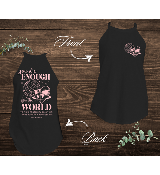 Enough For The World Tank