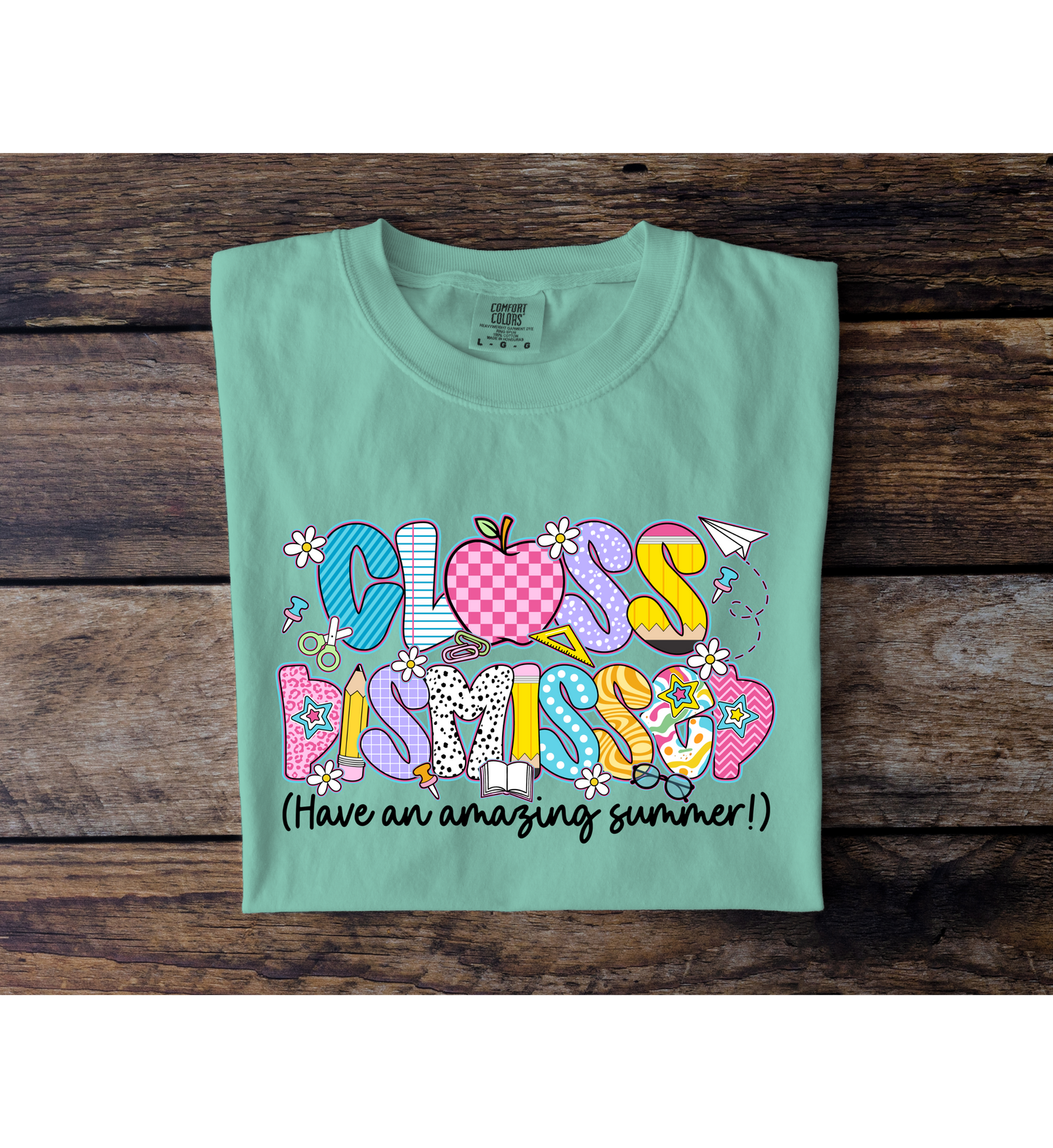 Class Dismissed Tee