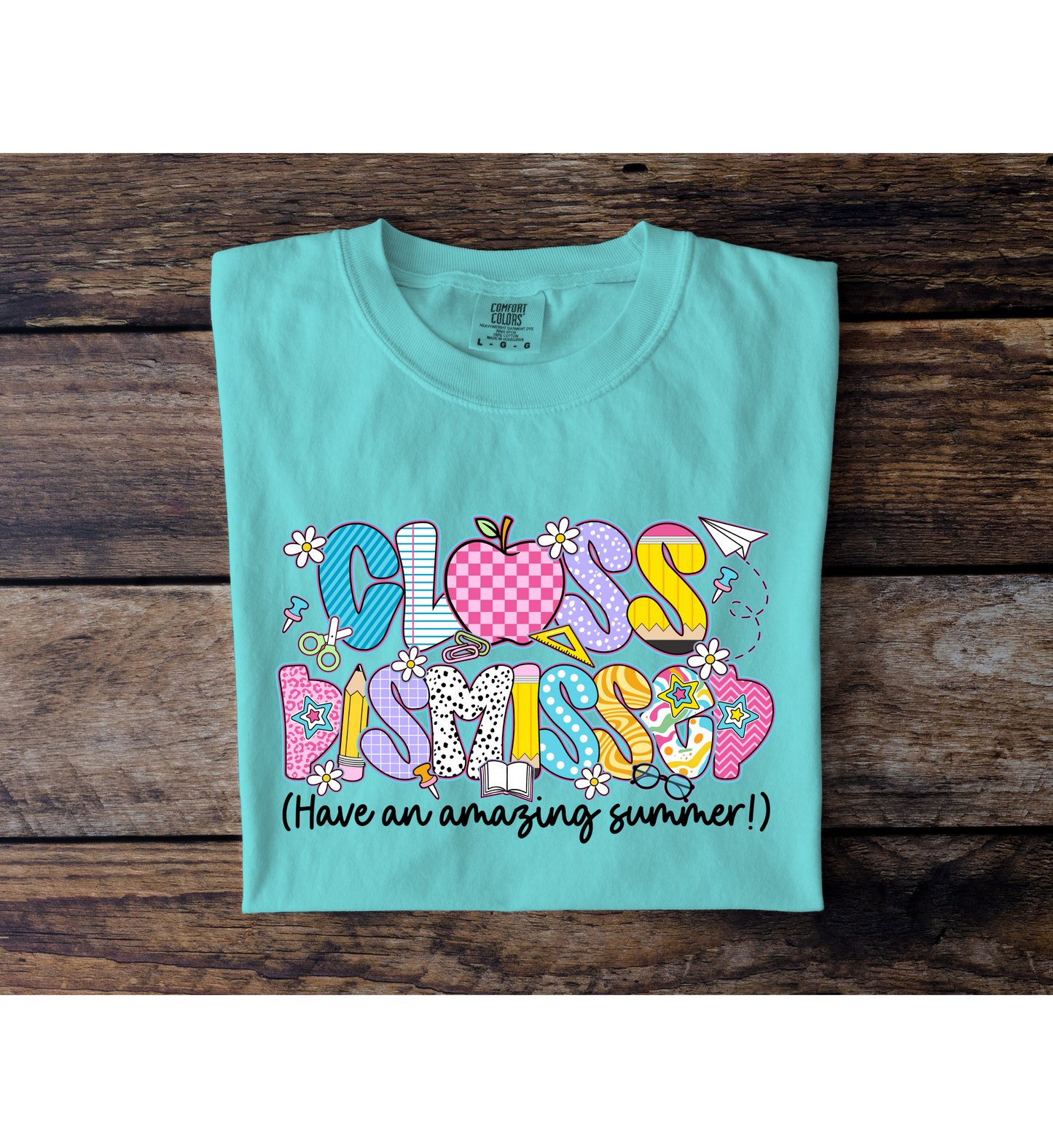 Class Dismissed Tee